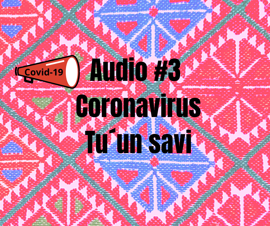 Cápsula #3 en Tu´un savi sobre&nbsp;Coronavirus