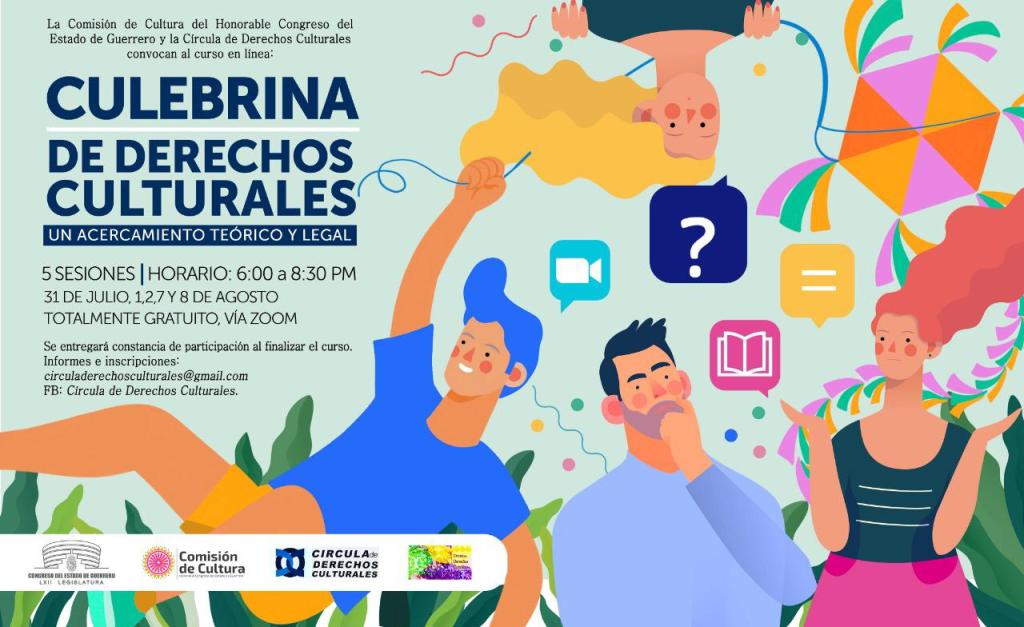 Conoce tus derechos culturales con este curso impartido por la Círcula de Derechos Culturales y el Congreso del Estado de&nbsp;Guerrero