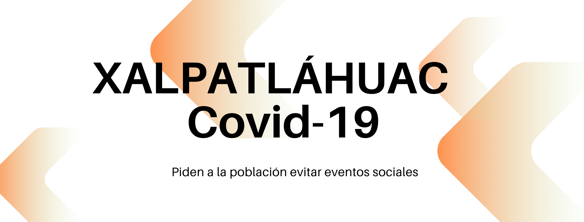 Se registra una ola de casos de Covid19 en Xalpatláhuac