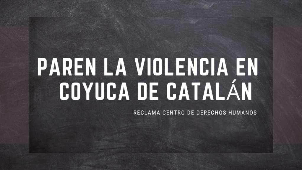 Llama Centro Morelos a frenar la violencia del crimen organizado, el ecocidio y la violencia contra habitantes de Tierra&nbsp;Caliente