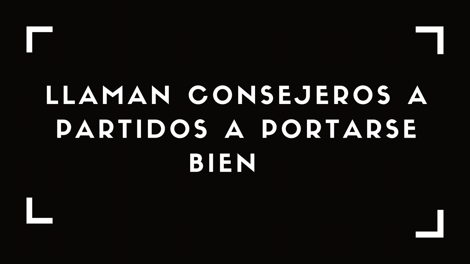 Recomiendan Consejeros electorales que partidos se porten bien y llaman a la gente a no vender sus votos