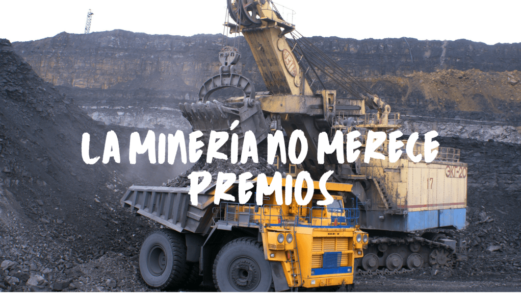EL CINISMO DEL AUTO ELOGIO&nbsp;MINERO