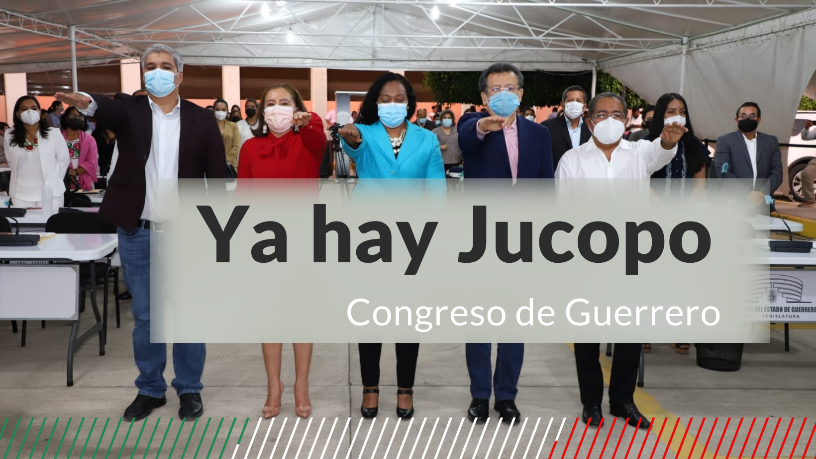 INTEGRAN LA JUCOPO EN EL CONGRESO DE GUERRERO