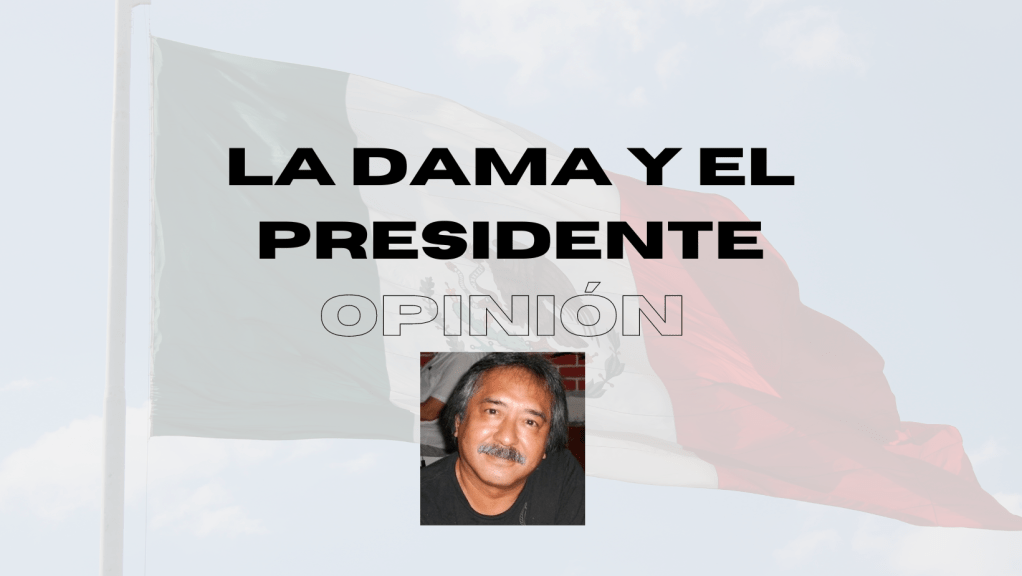 La dama y el&nbsp;presidente