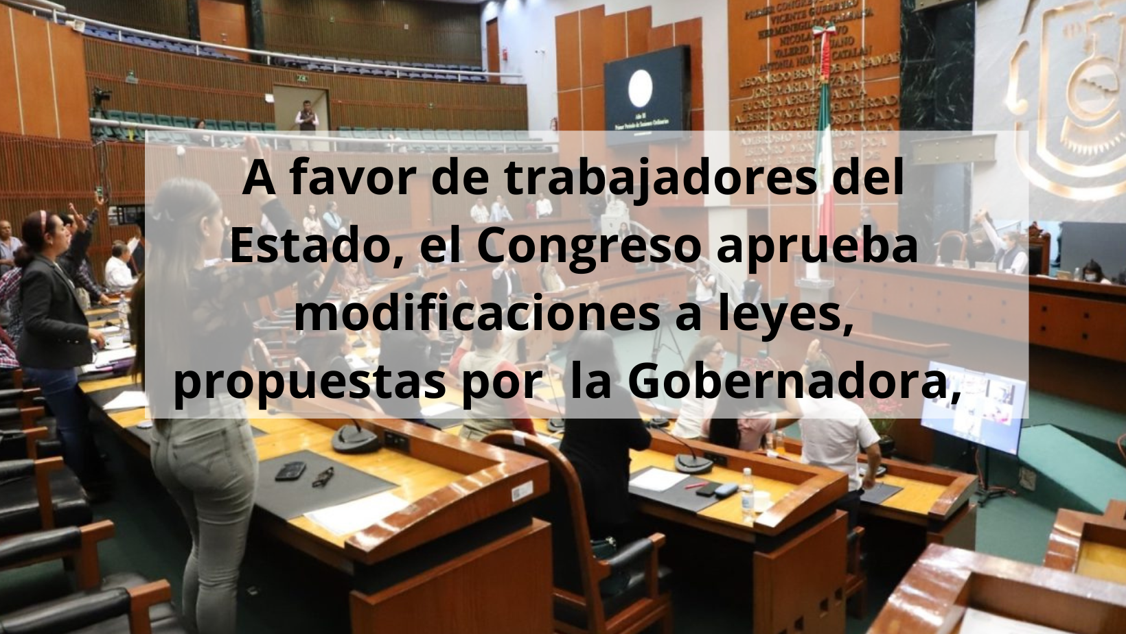 Congreso avala reformas enviadas por la gobernadora en beneficio de trabajadores del Estado.
